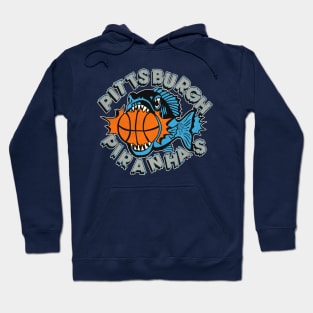 Defunct Pittsburgh Piranhas Basketball Team Hoodie